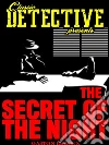 The Secret Of The Night. E-book. Formato EPUB ebook di Gaston Leroux
