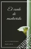 El conde de montecristo. E-book. Formato EPUB ebook