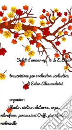 Salut d'amour di E.Elgar. E-book. Formato PDF ebook