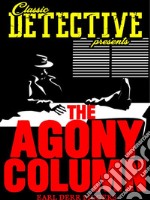 The Agony Column. E-book. Formato EPUB ebook