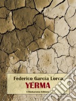 Yerma. E-book. Formato EPUB ebook