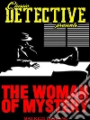 The Woman of Mystery. E-book. Formato EPUB ebook di Maurice Leblanc