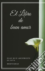 El Libro de buen amor. E-book. Formato EPUB ebook