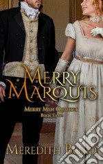 The Merry Marquis. E-book. Formato EPUB ebook