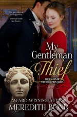 My Gentleman Thief. E-book. Formato EPUB ebook