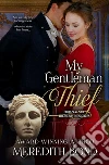 My Gentleman Thief. E-book. Formato EPUB ebook di Miriam Banerji