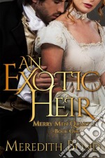 An Exotic Heir. E-book. Formato EPUB ebook