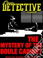 The Mystery Of The Boule Cabinet. E-book. Formato EPUB