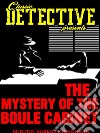 The Mystery Of The Boule Cabinet. E-book. Formato EPUB ebook