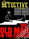 The Old Man In The Corner. E-book. Formato EPUB ebook