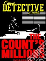 The Count's Millions. E-book. Formato Mobipocket ebook