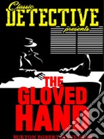 The Gloved Hand. E-book. Formato EPUB