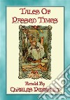 TALES OF TIMES PASSED - 11 of our most popular Fairy Tales. E-book. Formato PDF ebook