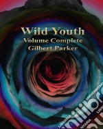 Wild Youth. E-book. Formato EPUB ebook