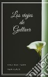 Los viajes de Gulliver. E-book. Formato EPUB ebook