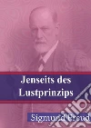 Jenseits des Lustprinzips. E-book. Formato PDF ebook