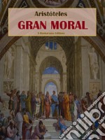 Gran moral. E-book. Formato EPUB