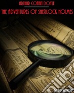 The Adventures of Sherlock Holmes. E-book. Formato EPUB ebook