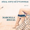 Etica, curry ed irriverenzaPoesie. E-book. Formato PDF ebook