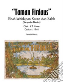 Komik Taman Firdaus Kisah Kehidupan Karma Dan Saleh (Surga & Neraka). E-book. Formato PDF ebook di K.T. Ahmar