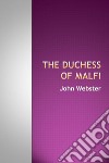 The Duchess of Malfi. E-book. Formato Mobipocket ebook