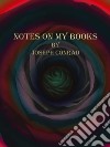 Notes on My Books. E-book. Formato EPUB ebook