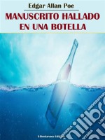 Manuscrito hallado en una botella (relato breve). E-book. Formato EPUB ebook