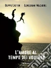 L'amore al tempo dei voucher. E-book. Formato EPUB ebook