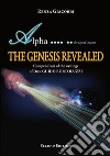 The Genesis Revealed - Compendium of the writings of Don Guido Bortoluzzi. E-book. Formato EPUB ebook