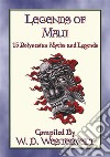 LEGENDS of MAUI - 15 Polynesian LegendsLegends, Tales and Myths from the Pacific. E-book. Formato PDF ebook