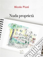 Nuda proprietà. E-book. Formato EPUB ebook