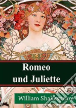 Romeo und Juliette. E-book. Formato PDF ebook