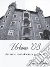 Urbino '68: Amore e contestazione giovanile. E-book. Formato Mobipocket ebook