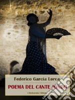 Poema del cante jondo. E-book. Formato EPUB ebook