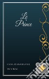 Le Prince. E-book. Formato EPUB ebook