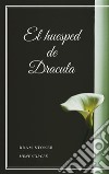 El huesped de Dracula. E-book. Formato EPUB ebook