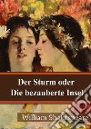 Der Sturm oder  Die bezauberte Insel. E-book. Formato PDF ebook