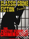 The Positive School Of Criminology. E-book. Formato Mobipocket ebook