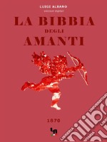 La Bibbia degli Amanti. E-book. Formato EPUB ebook