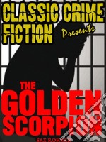 The Golden Scorpion. E-book. Formato EPUB ebook