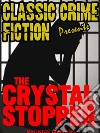 The Crystal Stopper. E-book. Formato EPUB ebook