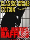 Mr. Justice Raffles. E-book. Formato Mobipocket ebook