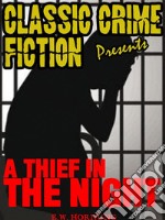 A Thief In The Night. E-book. Formato EPUB ebook