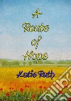 A ROUTE OF HOPE - dealing with Anxiety Disorder through Writing & PoetryThe gift of writing enabled her to track a route of hope on the journey to recovery.. E-book. Formato PDF ebook di Katie Ruth