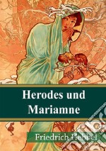 Herodes und Mariamne. E-book. Formato PDF ebook