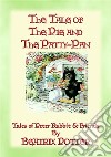 THE TALE OF THE PIE AND THE PATTY-PAN - The Tales of Peter Rabbit Book 07: The Tales of Peter Rabbit Book 07. E-book. Formato PDF ebook di Beatrix Potter