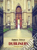 Dubliners. E-book. Formato EPUB ebook