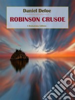 Robinson Crusoe. E-book. Formato EPUB ebook