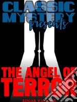 The Angel of Terror. E-book. Formato EPUB