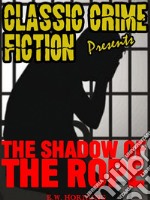 The Shadow Of The Rope. E-book. Formato Mobipocket ebook